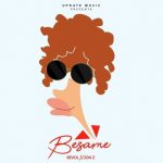 Revol Ft. Jon Z - Besame MP3